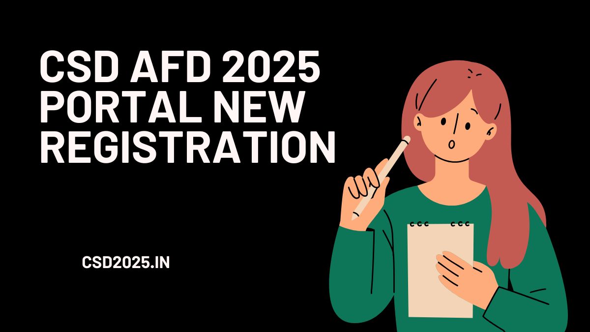 CSD AFD Portal New Registration 2025