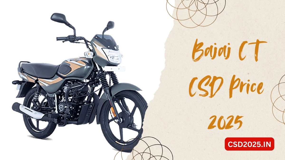 Bajaj CT CSD 2025 Price List