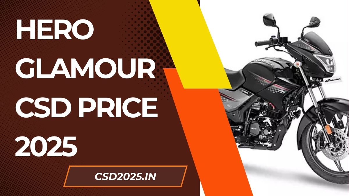 Hero Glamour CSD 2025 Price List