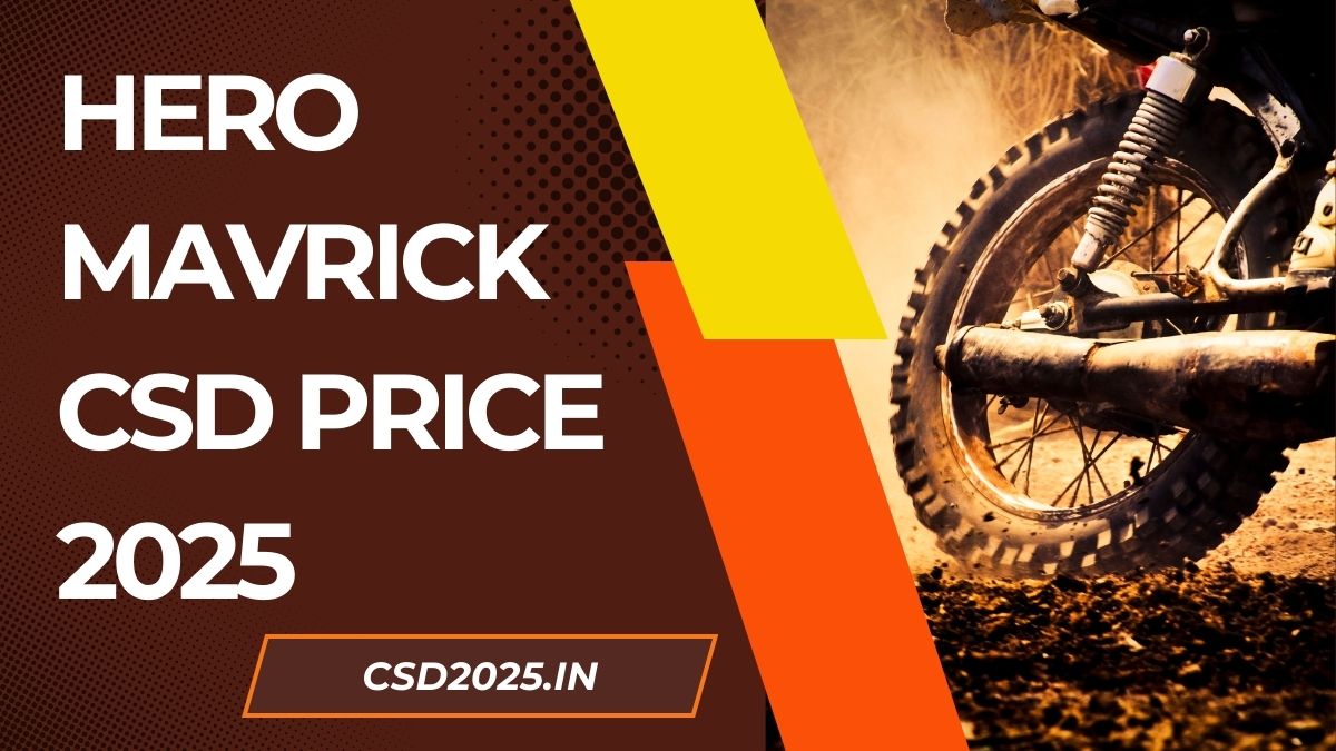 Hero Mavrick CSD 2025 Price List