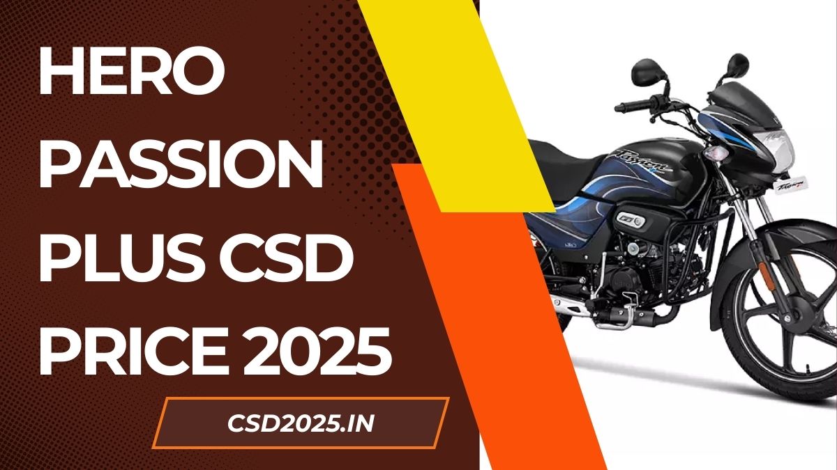 Hero Passion Plus CSD 2025 Price List