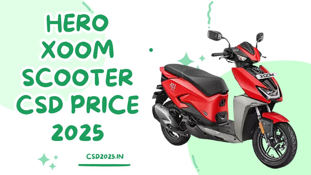 Hero Xoom CSD 2025 Price List