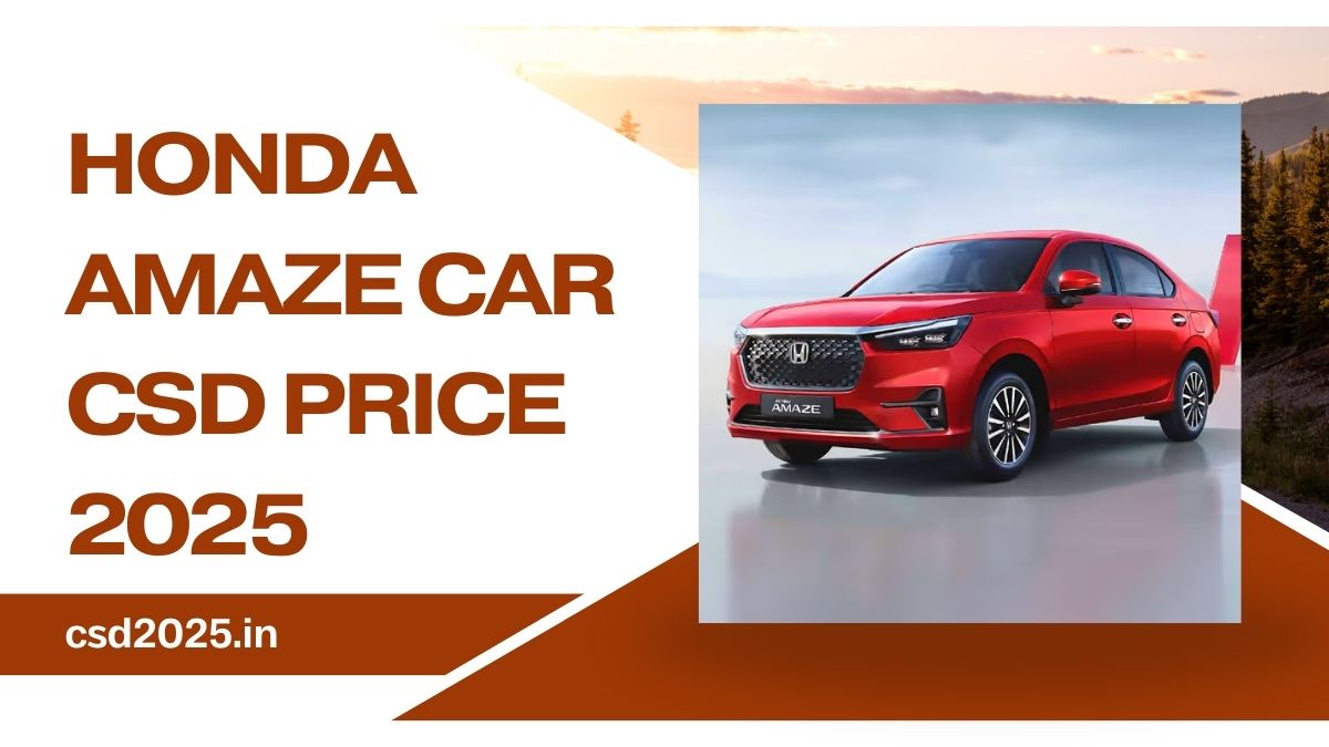 Honda Amaze CSD 2025 Price List