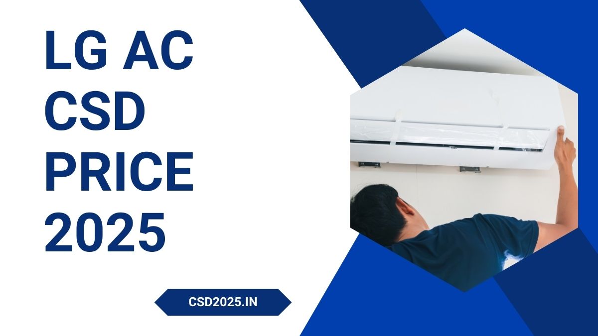 CSD 2025 LG Split AC Price List