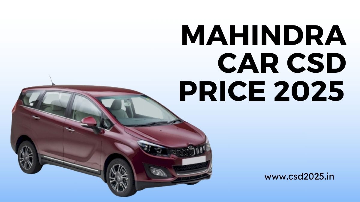 Mahindra CSD 2025 Price List
