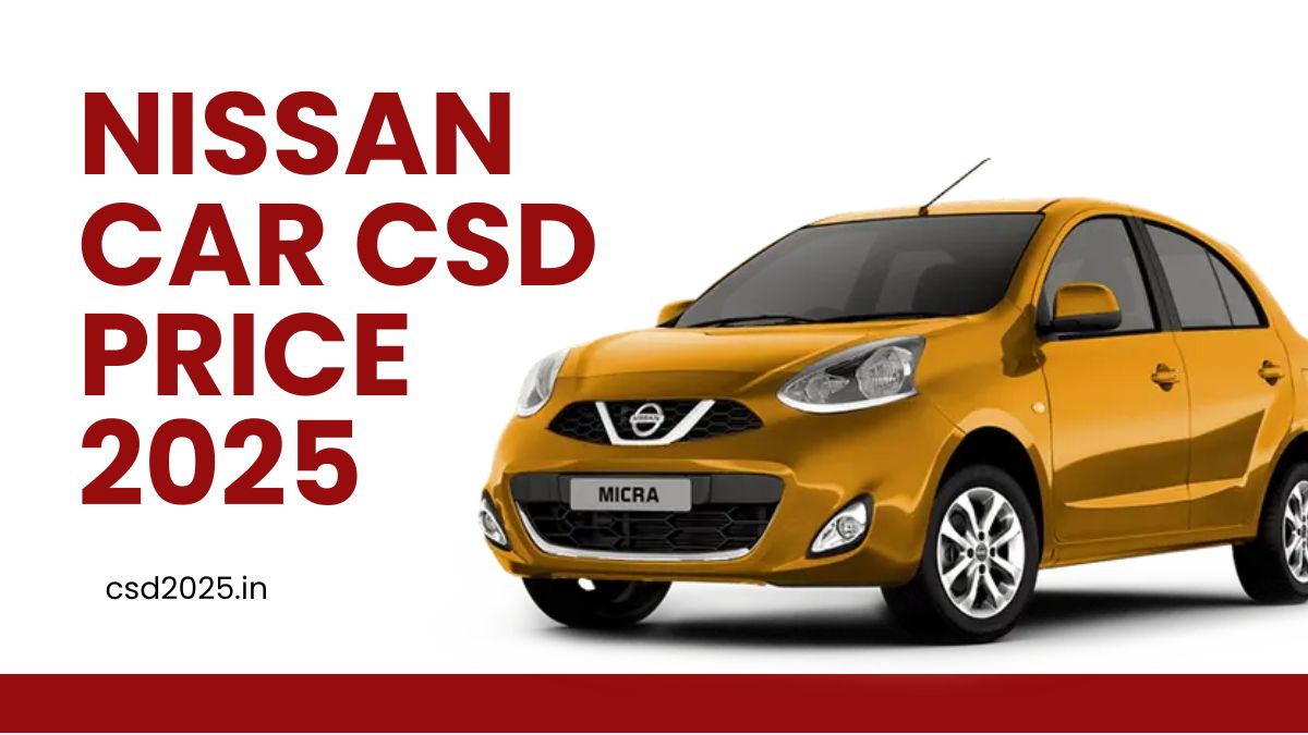 Nissan CSD 2025 Price List