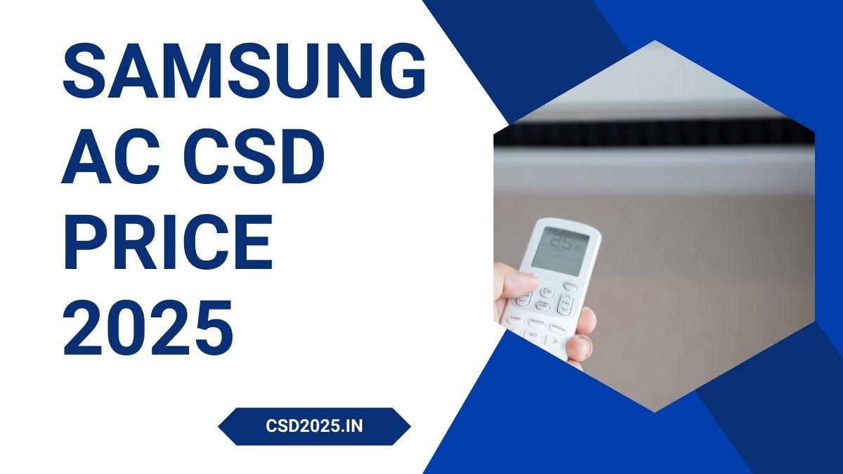 CSD 2025 Samsung Split AC Price List