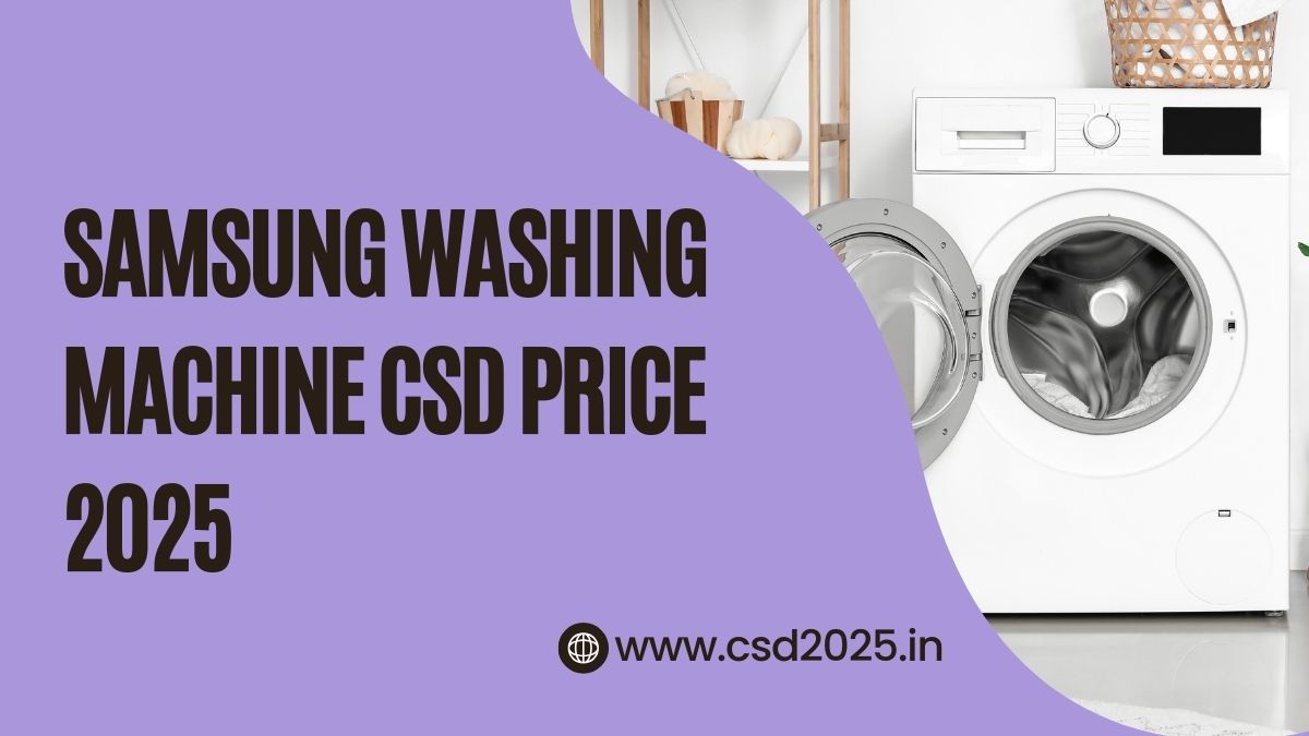 CSD 2025 Samsung Washing Machine Price List