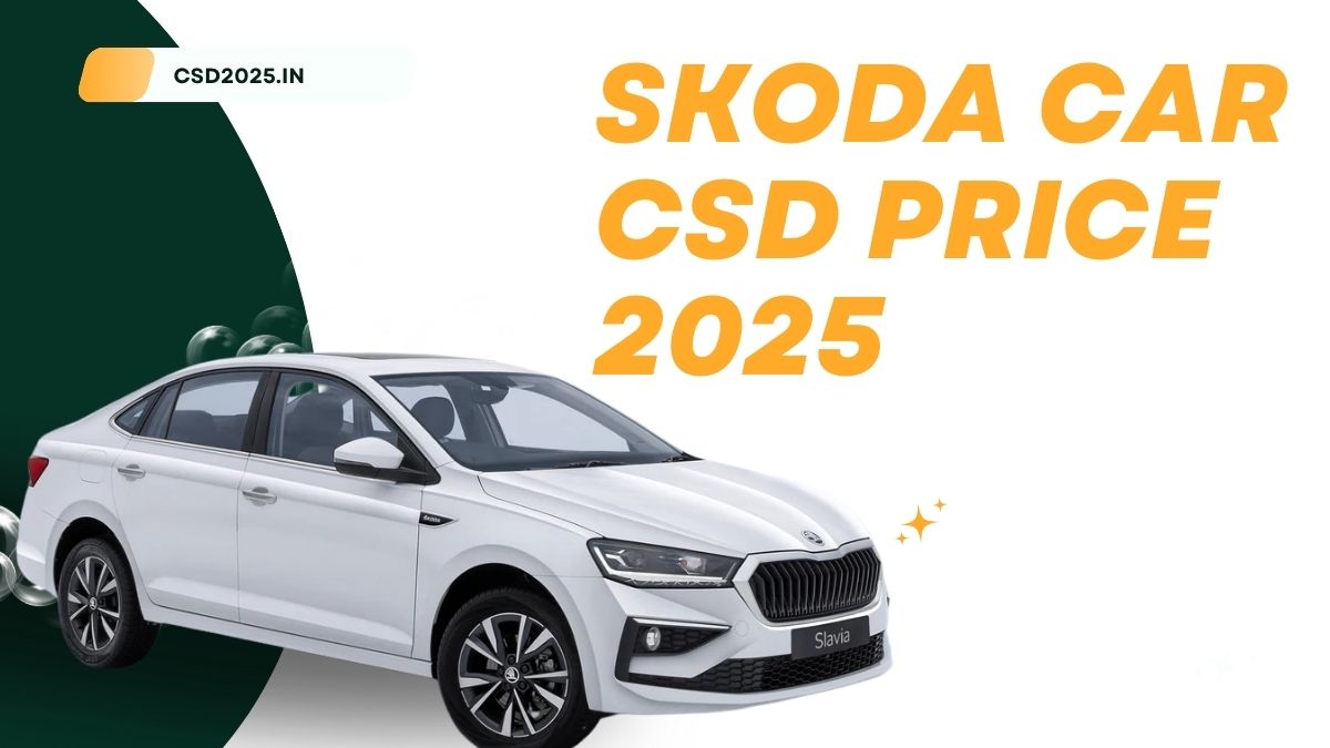 Skoda CSD 2025 Price List