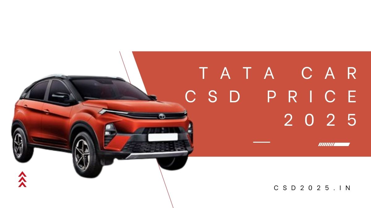 Tata CSD 2025 Price List