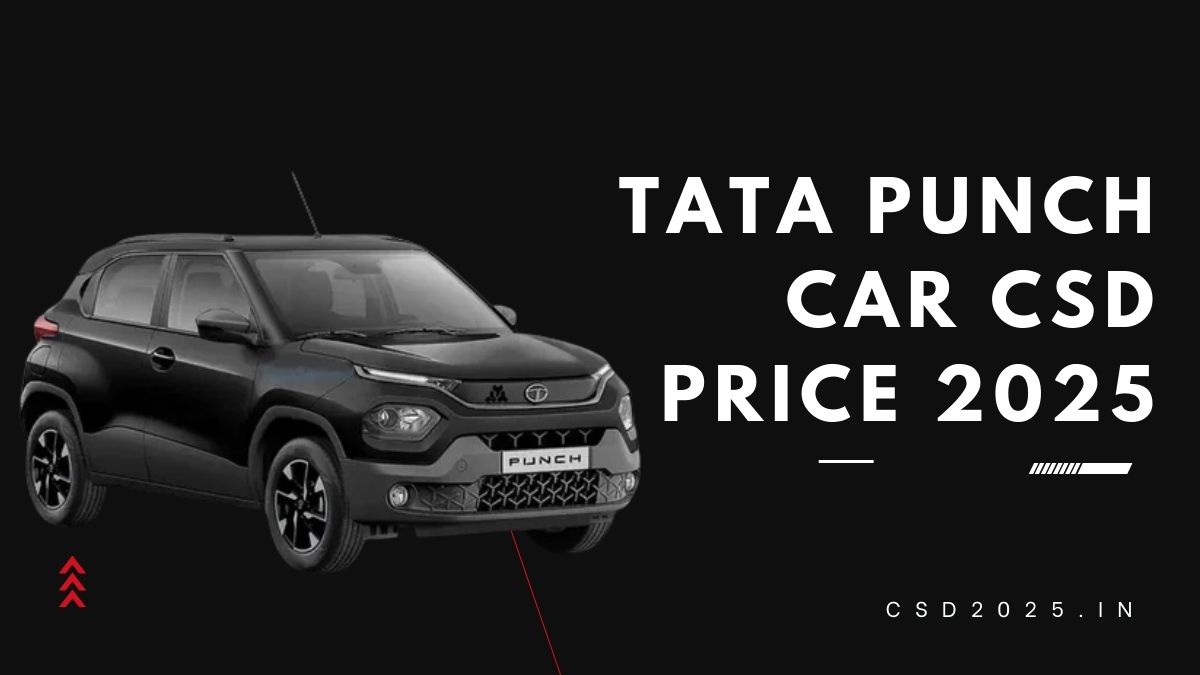 12 Variants of Tata Punch CSD 2025 Price List