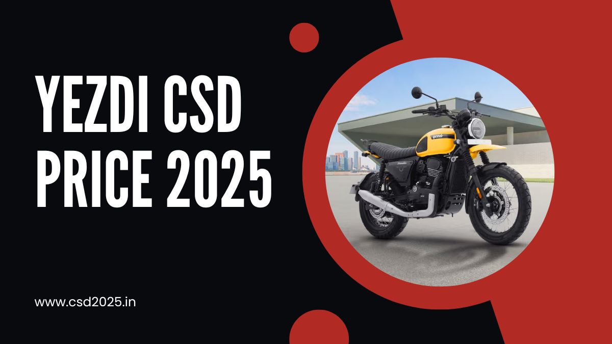 Yezdi Bike CSD 2025 Price List